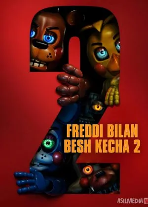 Freddi bilan besh kecha 2 2025 Uzbek tilida O'zbekcha tarjima kino Full HD tas-ix skachat  